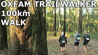 Oxfam Trailwalker 100km Walk  Melbourne Australia [upl. by Lull251]