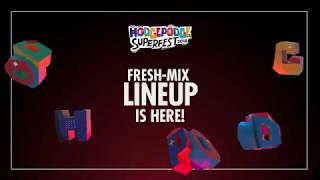 Introducing Hodgepodge Superfest 2018 Fresh First Lineup [upl. by Fulviah]