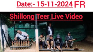 SHILLONG TEER LIVE FR 15112024 COMMON NUMBER HOUSE ENDING LINE [upl. by Flemings148]