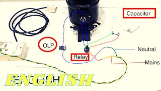 How to do wiring for fridge compressor……How to connect overload protection OLPrelay and capacitor [upl. by Enyrehtak314]