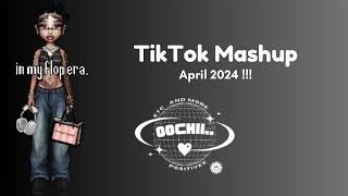 TikTok Mashup April 2024 [upl. by Etsirhc]