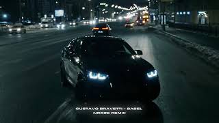 Gustavo Bravetti  Babel NOOZE RemixCar Music Remix Gangster Remix bmw drift gangsterremix [upl. by Also638]