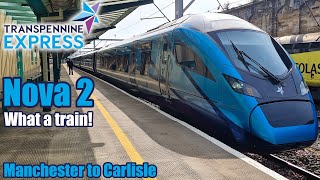 TransPennine Express Nova 2 Review What a train [upl. by Euqor]