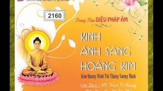 0618 Phẩm 5 quotDiệt Trừ Nghiệp Chướngquot HQ  Kinh Ánh Sáng Hoàng Kim [upl. by Inattirb]