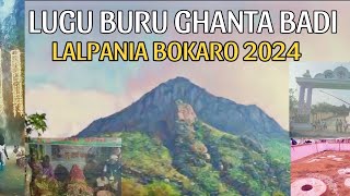 LUGU BURU GHANTA BADI 2024  LALPANIA BOKARO  JHARKHAND [upl. by Dixil335]