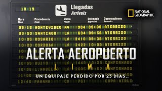 Alerta Aeropuerto Un equipaje perdido por 23 días [upl. by Siddon]