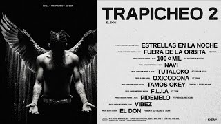 Khea  Trapicheo Vol 2 quotEl Donquot  Tracklist Oficial y Fecha de Estreno [upl. by Philly]