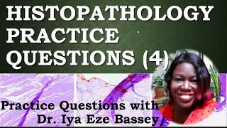 HISTOPATHOLOGY PRACTICE QUESTIONS [upl. by Rawde513]