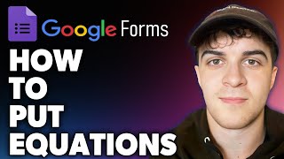 How to Put Equations in Google Forms Full 2024 Guide [upl. by Vories399]