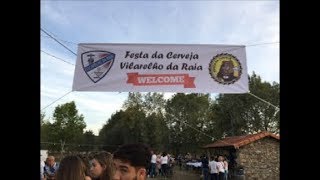 FESTA DA CERVEJA 2017  Vilarelho da Raia Chaves Portugal [upl. by Sasha]