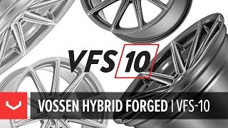 The AllNew Vossen Hybrid Forged VFS10 Wheel  VFS10 [upl. by Aihsenad]