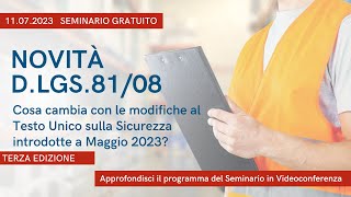 Seminario quotCosa cambia con le Modifiche al Testo Unico sulla Sicurezzaquot  3° edizione [upl. by Malvin]