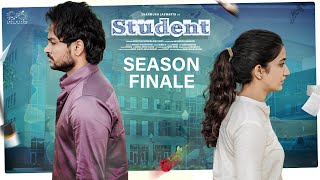 Student Web Series  Season Finale  Shanmukh Jaswanth  Subbu K  Infinitum Media [upl. by Lalla]