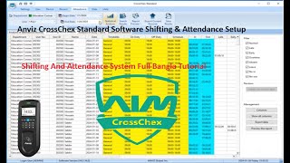 CrossChex Software Shifting and Attendance Full Setup Anviz software  Croschex software [upl. by Nedry539]