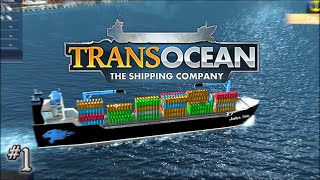 Lets Play TransOcean The Shipping Company  1  Starting Dakr Shipping [upl. by Hephzipah391]