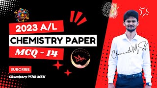 🧿 2023 AL 🧪 Chemistry paper MCQ  13 Answer බහුවරණ ප්‍රශ්නය  13ට පිළිතුර [upl. by Ilohcin520]