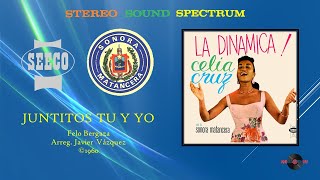 Celia Cruz amp Sonora Matancera  Juntitos Tu y Yo ©1960 [upl. by Anayk]