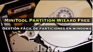 Cómo Gestionar Particiones del Disco Duro Gratis con MiniTool Partition Wizard [upl. by Etteb]