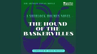 Chapter 2  Part 8  The Hound of the Baskervilles [upl. by Ylnevaeh]