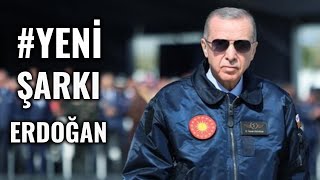 YENİ Recep Tayyip Erdoğan Şarkısı  quotRecep Tayyip Erdoğan Adı Tarih Yazdıquot [upl. by Murage]