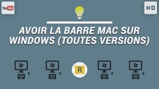 Avoir la barre MAC sur Windows toutes versions avec RocketDock [upl. by Rehm]