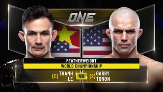 Thanh Le vs Garry Tonon  ONE Championship Full Fight [upl. by Onairda]