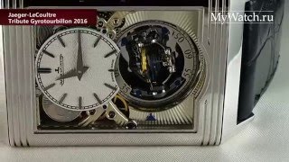 JaegerLeCoultre Reverso Tribute Gyrotourbillon 2016 [upl. by Blumenthal912]