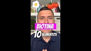 🥑 10 Alimentos ESPECTACULARES Ricos en BIOTINA [upl. by Suzanna]