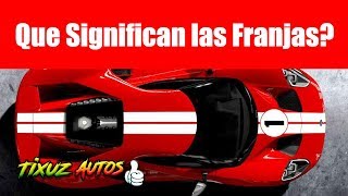 Que Significan las Franjas en los Autos [upl. by Strawn705]