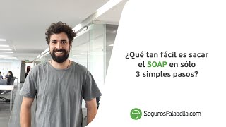 Compra el SOAP de Seguros Falabella en 3 simples pasos [upl. by Dranik939]