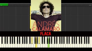 Andrés Calamaro ➡ Flaca 🎹 Partitura Piano Tutorial FÁCIL [upl. by Nonohcle]