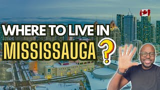 Top 5 Neighborhoods in Mississauga  Living In Mississauga 2024 [upl. by Alduino211]