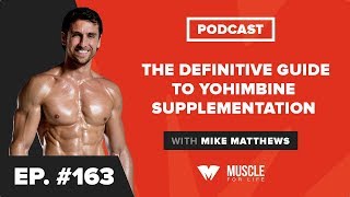 The Definitive Guide to Yohimbine Supplementation [upl. by Rena452]