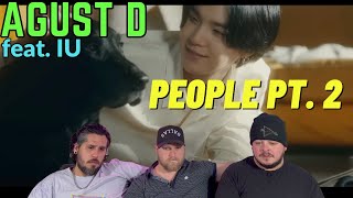 Agust D People Pt2 feat IU Official MV REACTION [upl. by Enidlareg]