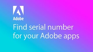 How to find serial number for your Adobe apps [upl. by Durrell]