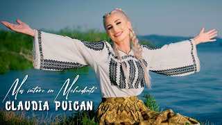 Claudia Puican  Mă întorc în Mehedinți  Videoclip Official [upl. by Lienhard277]