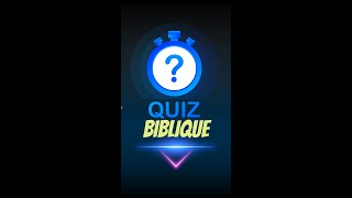 Quiz sur la bible avec questions et réponses en français quizz biblique 10 [upl. by Asseret]