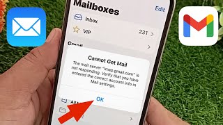 Cannot Get Mail The mail server quotimapGmailcomquot not responding Error on iPhone in iOS 18 [upl. by Olumor205]