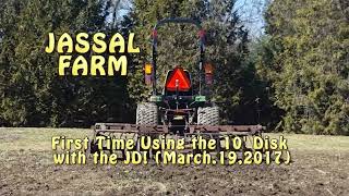 First time disking with John Deere 4110 [upl. by Wootan]