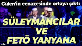 Fethullan Gülenin cenazesinde ortaya çıktı Süleymancılar ve FETÖ yanyana [upl. by Byrdie]