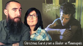 Tom Waits  Christmas Card from a Hooker in Minneapolis REACTION with my wife [upl. by Inalaehon]