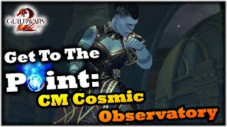 Get To The Point Cosmic Observatory Strike Challenge Mode Guide  Guild Wars 2 [upl. by Adlee211]