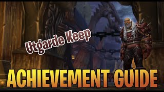 UTGARDE KEEP  WOTLK Glory of the Hero Achievement Dungeon Guide [upl. by Durham]