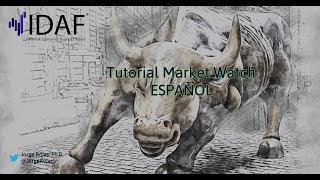 Tutorial Market Watch  Español [upl. by Nohshan72]