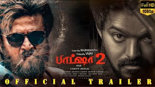 Baasha 2 Trailer TAMIL–Powerful Dons Back  Vijay Rajinikanth Combine  Atlee  AR Rahman  Jailer [upl. by Alyssa]