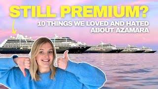 IS AZAMARA STILL PREMIUM 5 Things We Loved amp 5 Things We Didnt On Azamara Cruises [upl. by Afatsom]