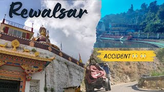 Rewalsar Trip Went Crazy đźĄ˛đźĄ˛đźĄ˛ raste mei accident ho gya đźł Rewalsar [upl. by Gnoht]