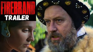 Firebrand trailer 2024  Jude Law  Alicia Vikander [upl. by Gosney]