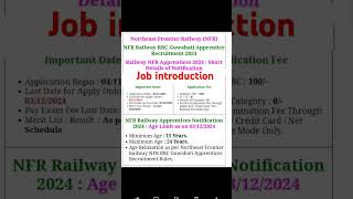 Railway NFR Apprentice requirement Job introduction governmentjob jobnews updates [upl. by Yesteb734]