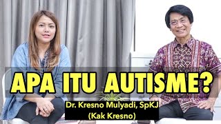 APA ITU AUTISME Autism Spectrum Disorder [upl. by Yerxa]